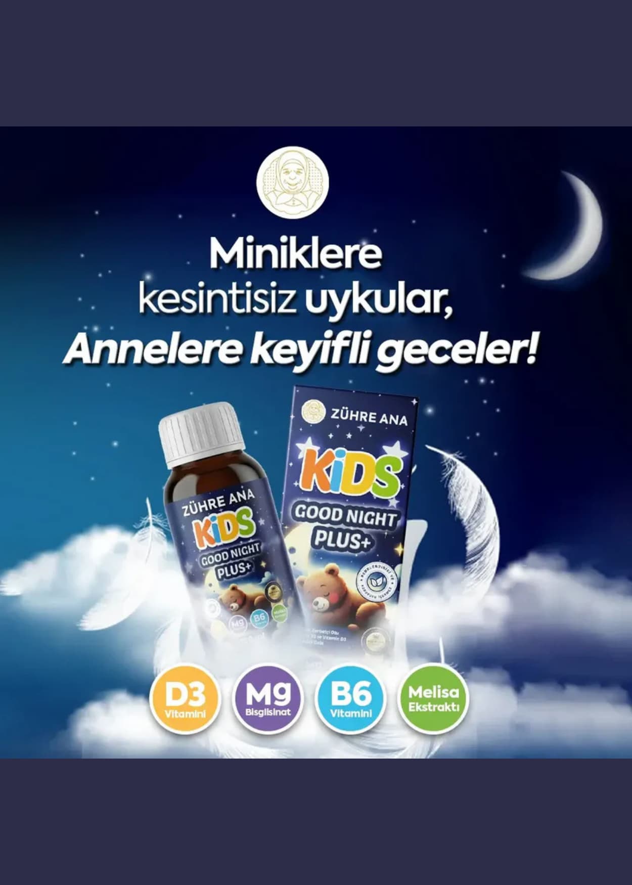 Zühre Ana Kids Good Night Plus Sirup | Peynircim
